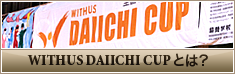 WITHUS DAIICHI CUPƂ́H